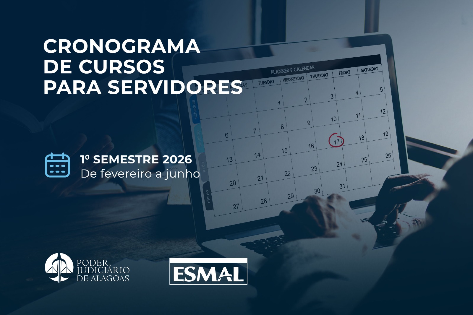 Os editais específicos de cada curso serão disponibilizados no Diário de Justiça.