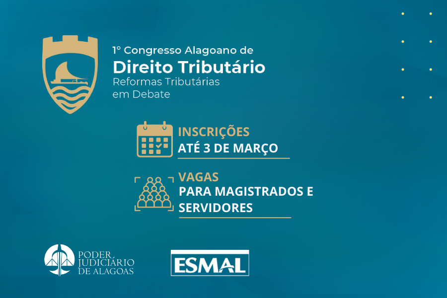 Evento debaterá mudanças estruturais trazidas pela reforma tributária e seus reflexos na atuação jurisdicional