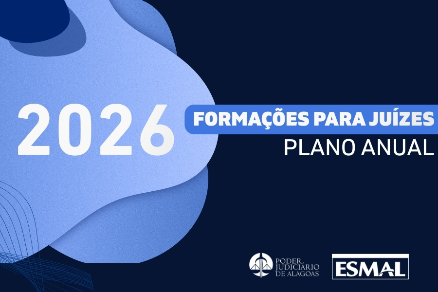 Até o final do ano, a Esmal irá oferecer 12 formações para magistrados do TJAL.