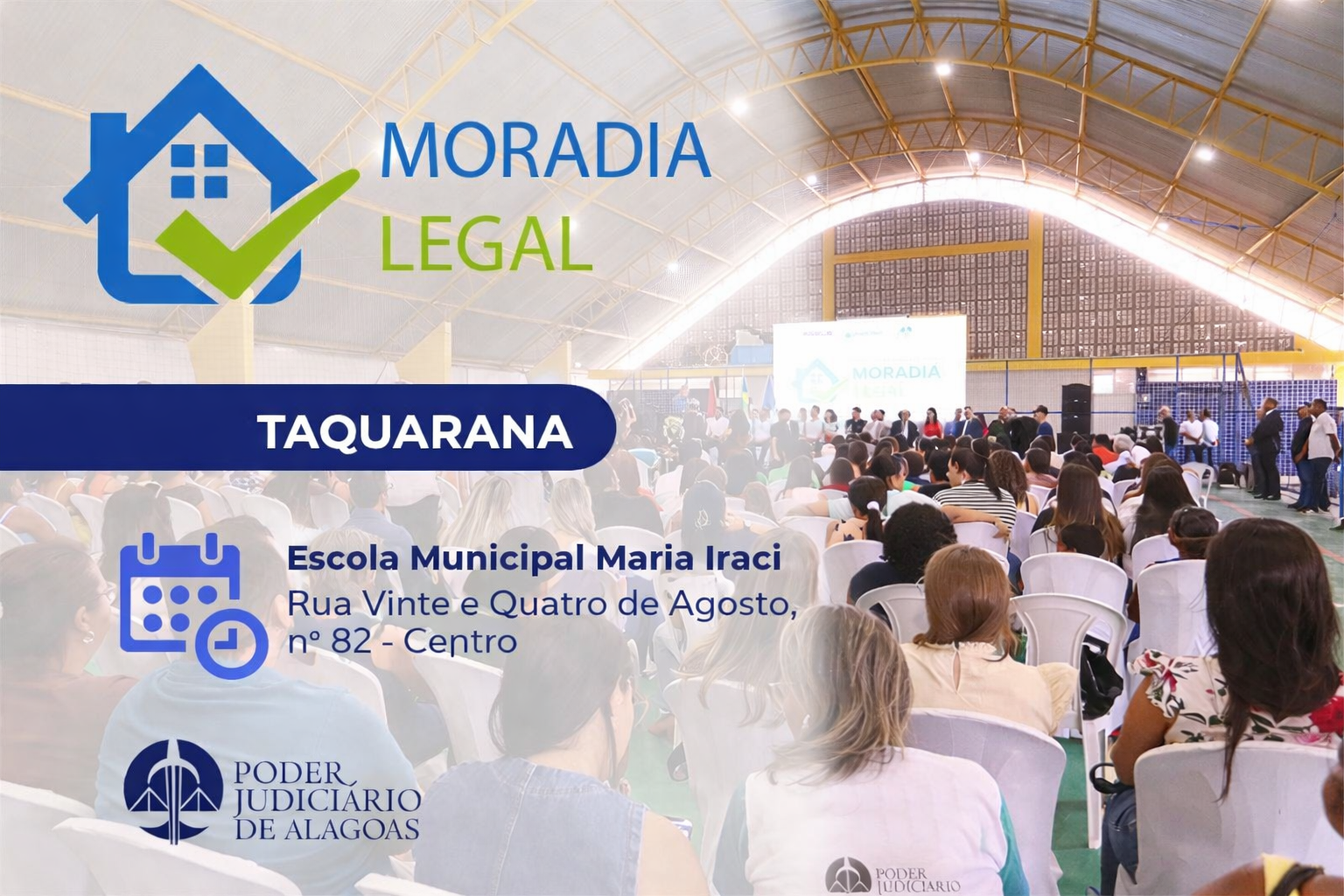 Moradia Legal regulariza 80 imóveis em Taquarana nesta segunda-feira (13)