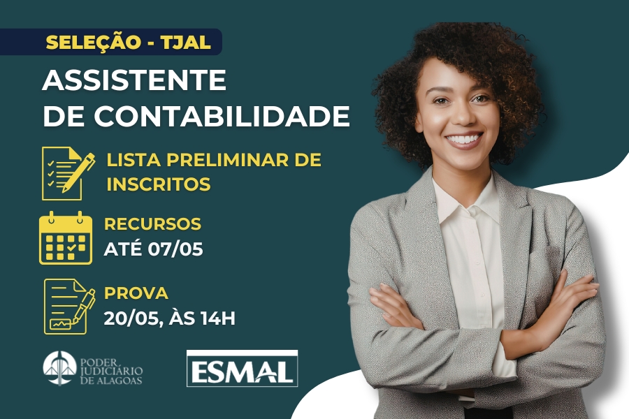 Esmal divulga lista preliminar de inscritos e data da prova objetiva do PSS para contratação temporária de assistentes de contabilidade