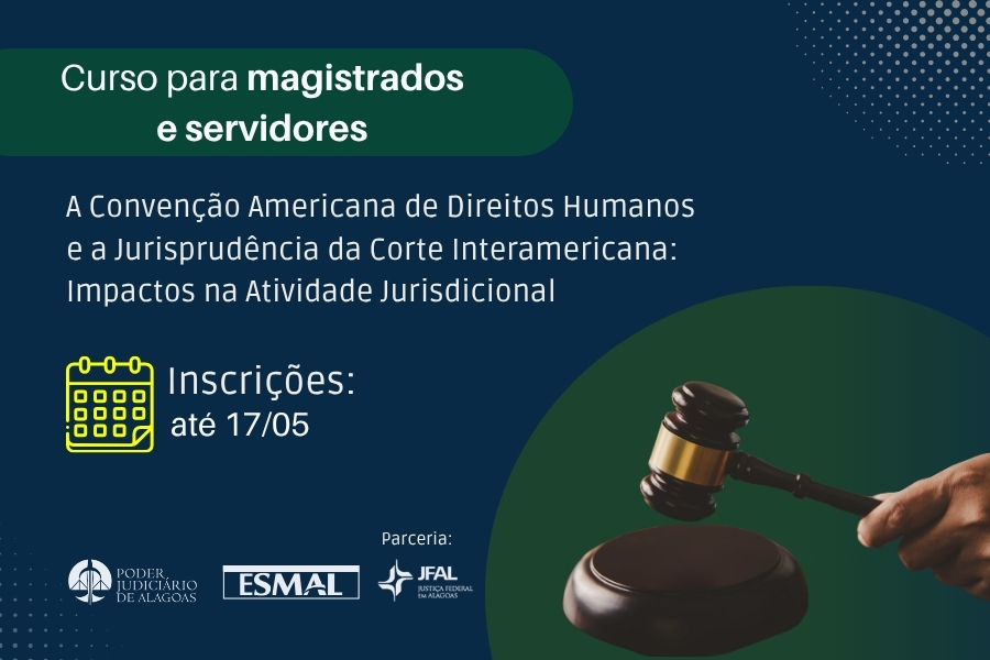 Capacitação acontece nos dias 18 e 19 de maio, na sede da Justiça Federal em Alagoas.