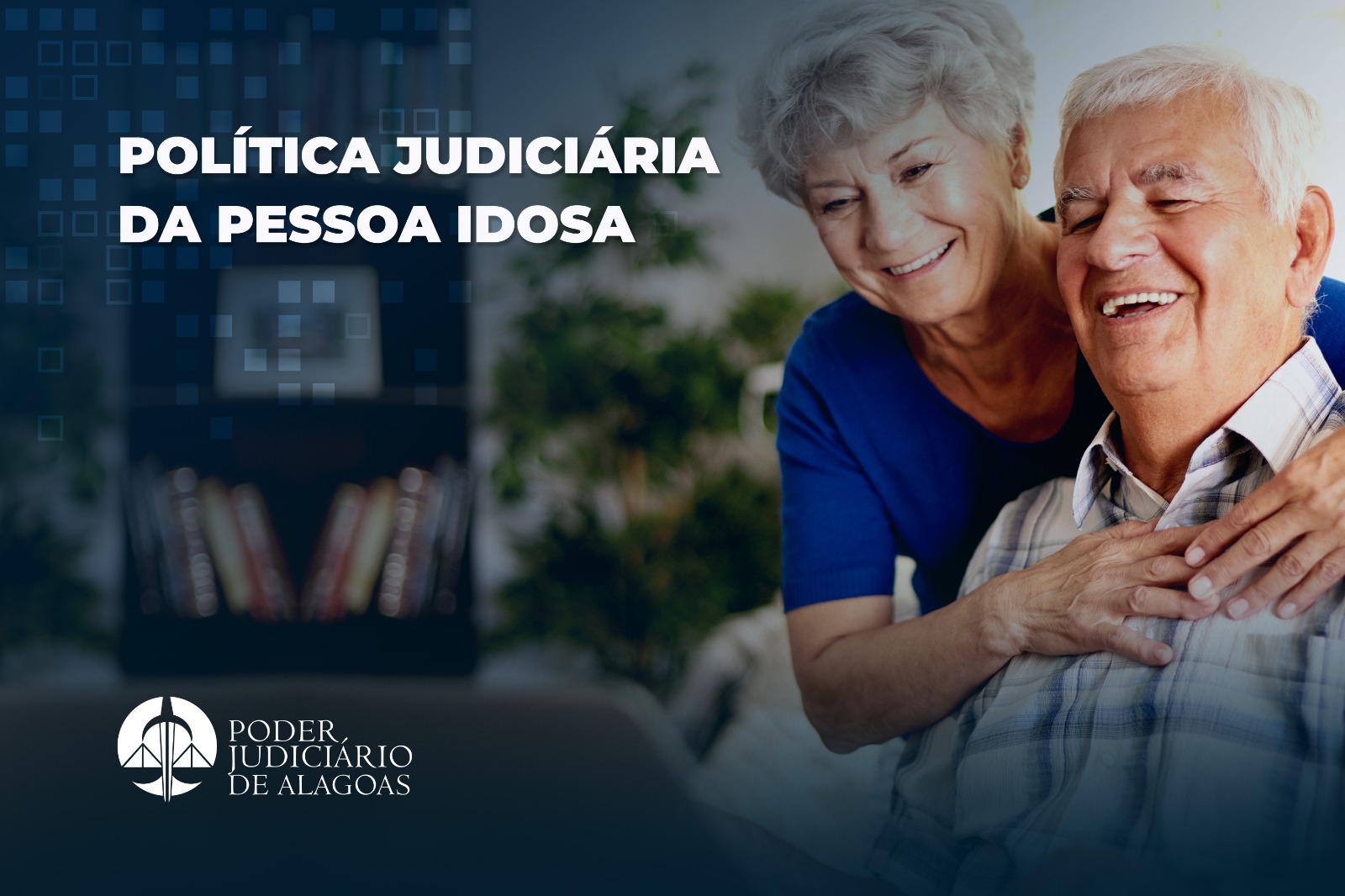 TJAL institui Grupo de Trabalho para estruturar Política Judiciária da Pessoa Idosa