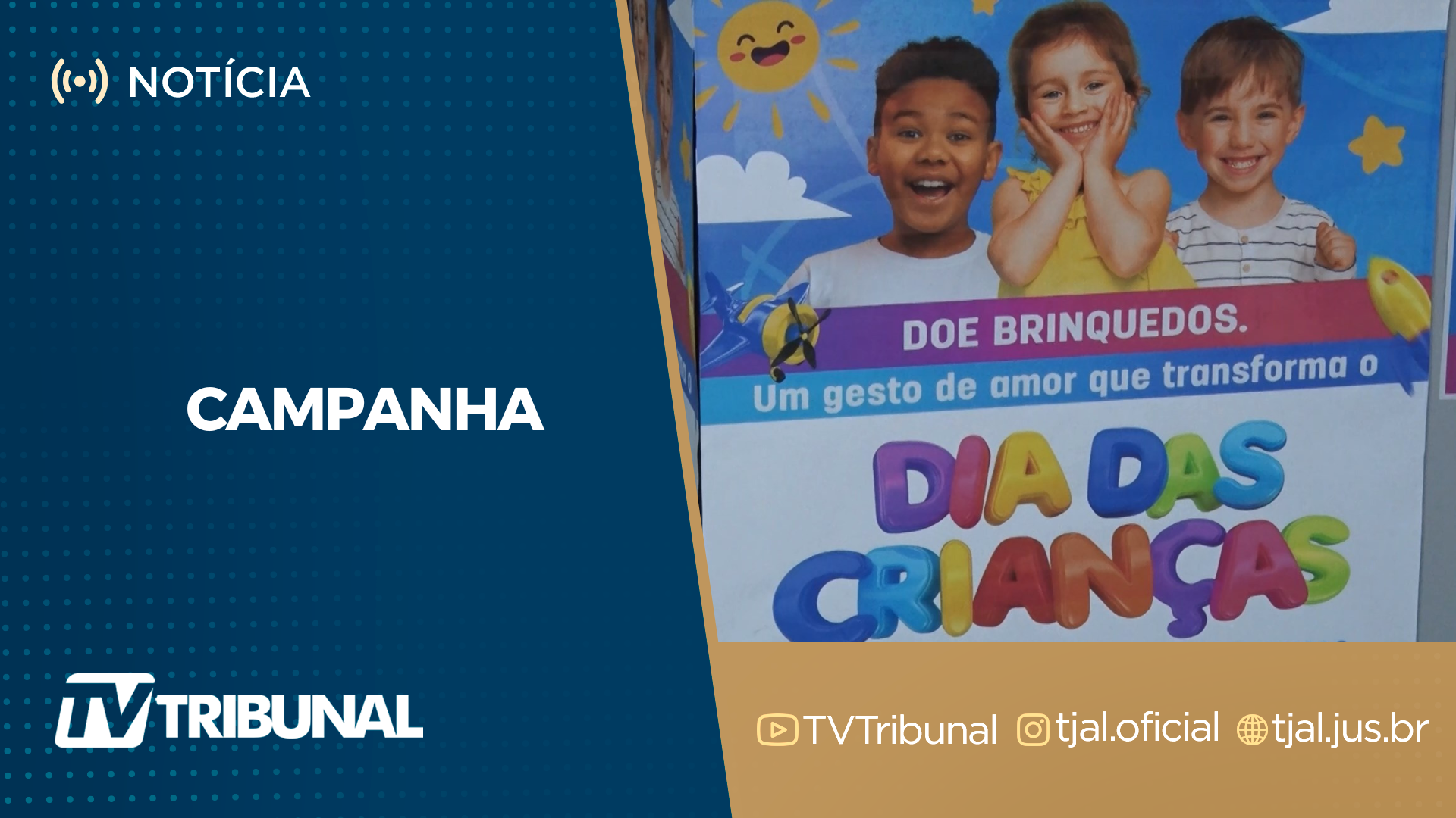 TJAL inicia arrecadação de brinquedos para o Dia das Crianças