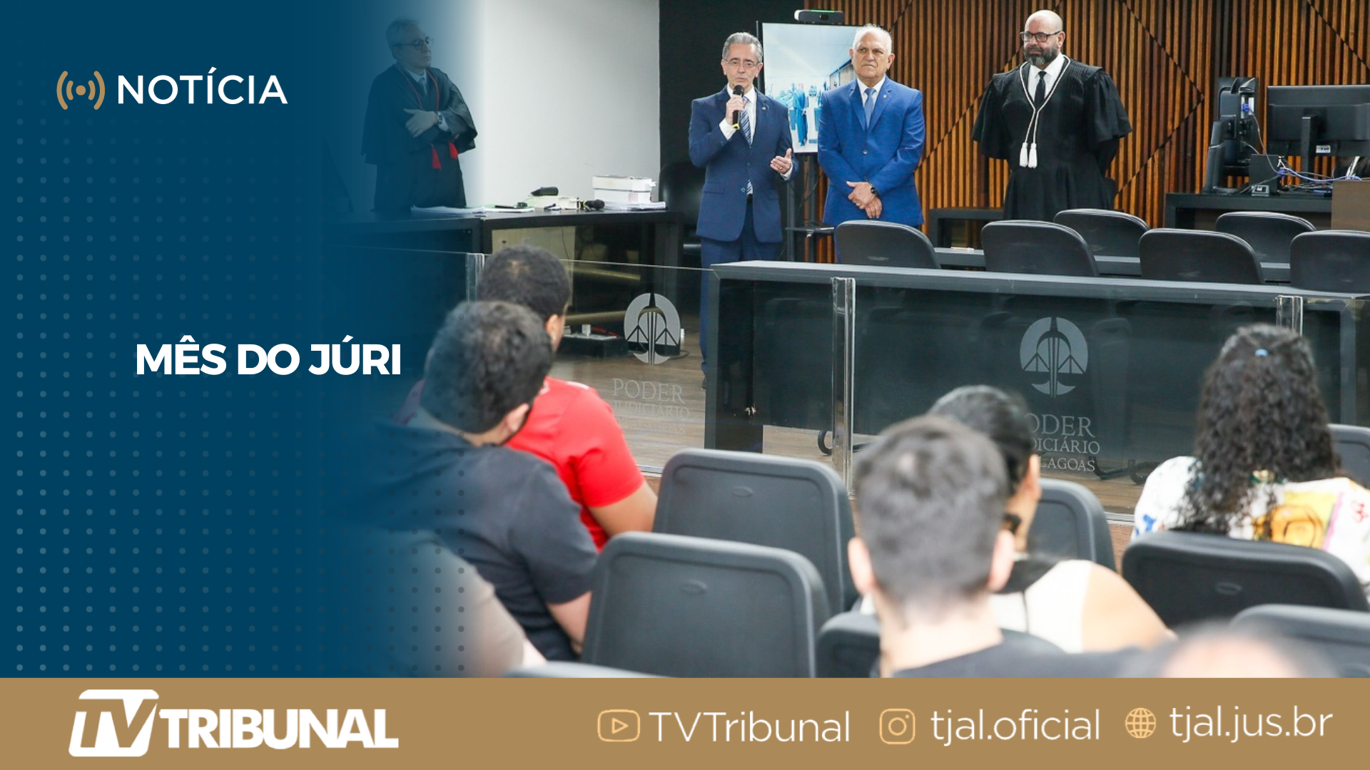 Presidente do TJAL acompanha atividades do Mês do Júri e da Semana da Conciliação