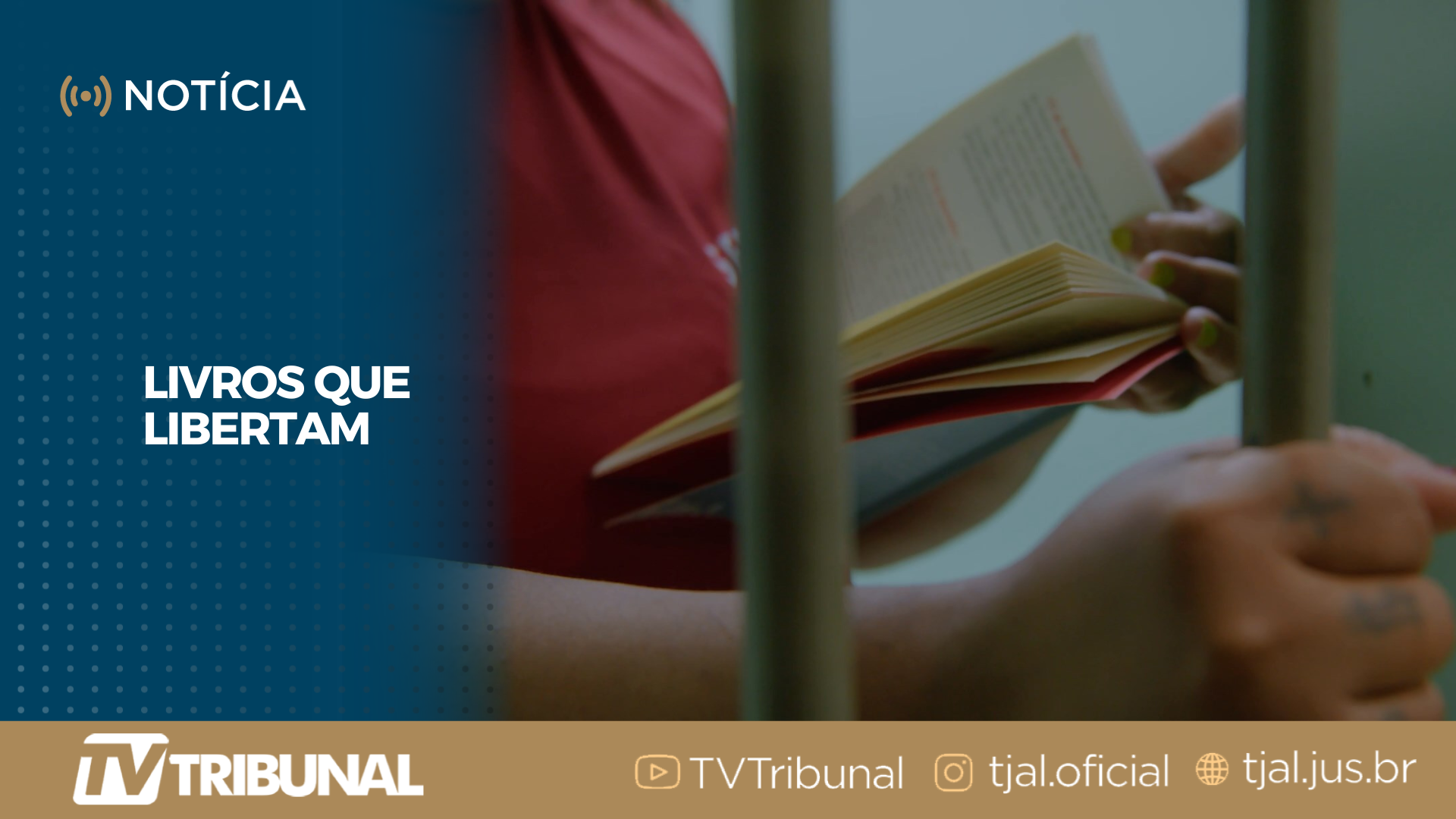 Documentário mostra como projeto de leitura transforma a vida de reeducandos de Alagoas 