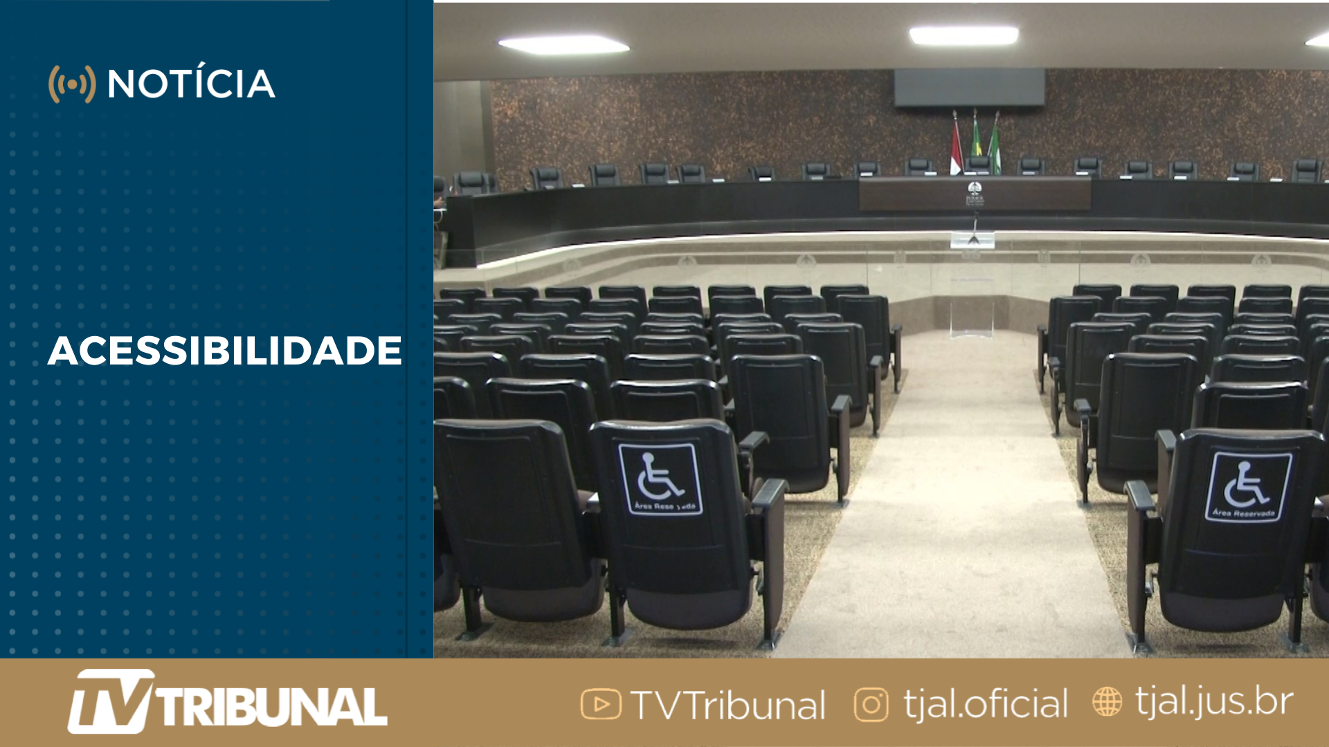 TJAL investe em acessibilidade para garantir direitos das pessoas com deficiência 