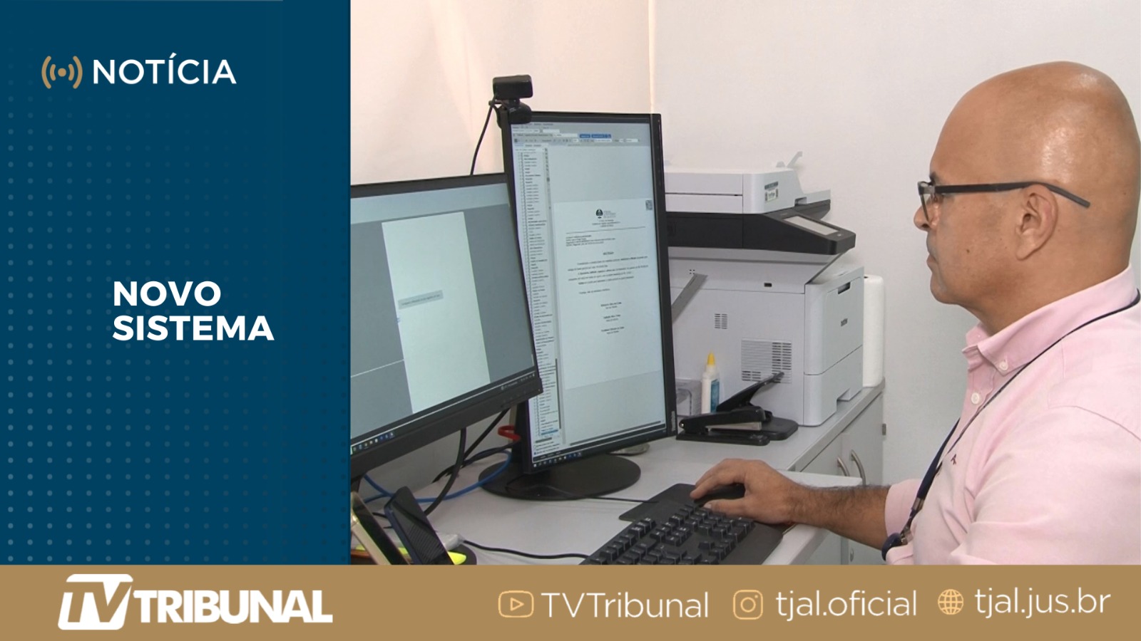 Judiciário realiza ajustes para começar a atuar com o sistema eproc