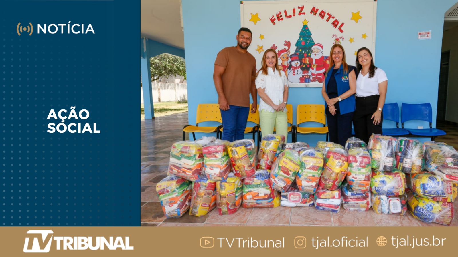 'Natal sem Fome': TJAL entrega cestas básicas em três instituições de Arapiraca