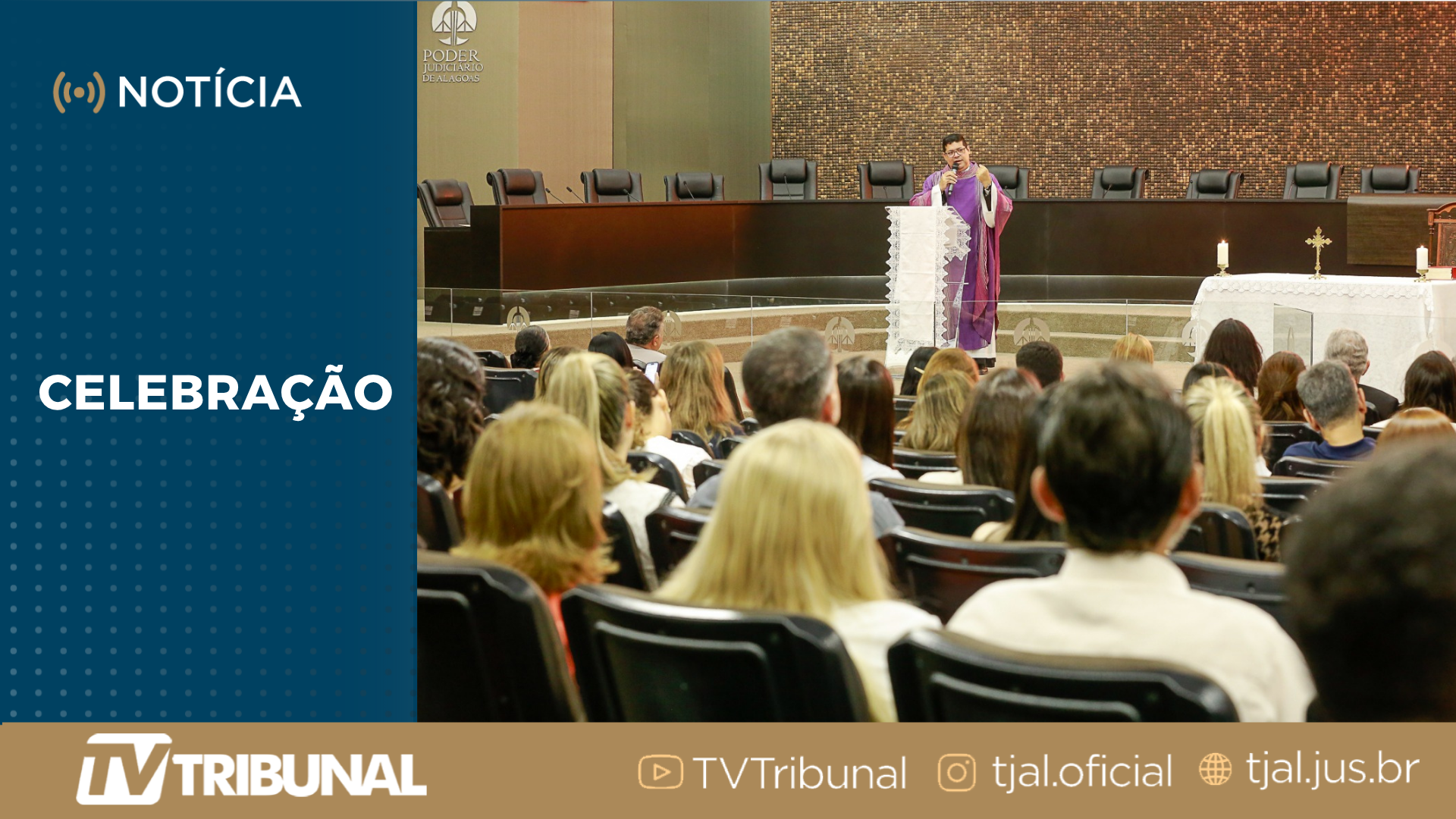 Missa no TJAL reúne magistrados e servidores para celebrar a Semana Santa