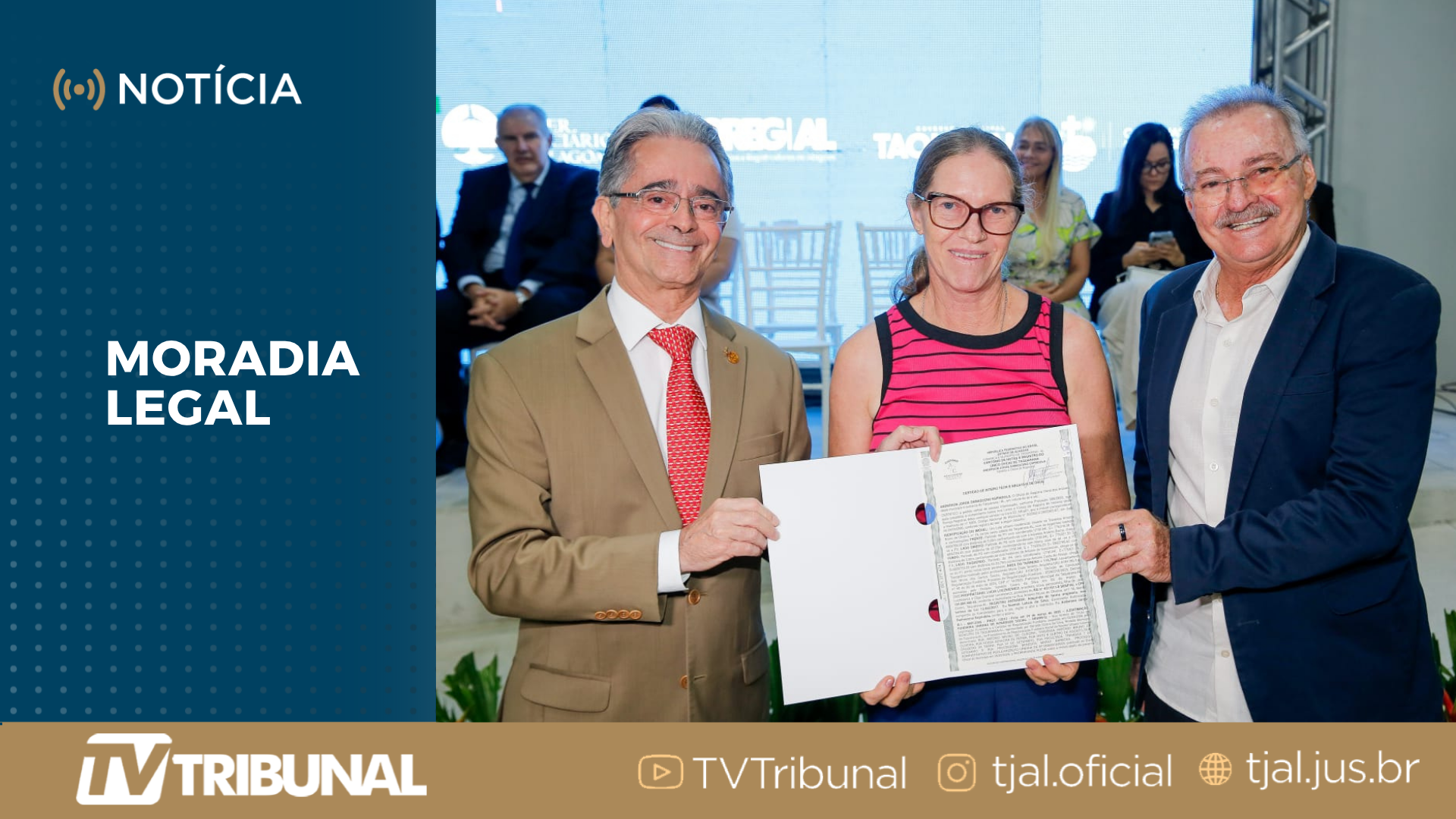 Moradia Legal regulariza 76 imóveis em Taquarana