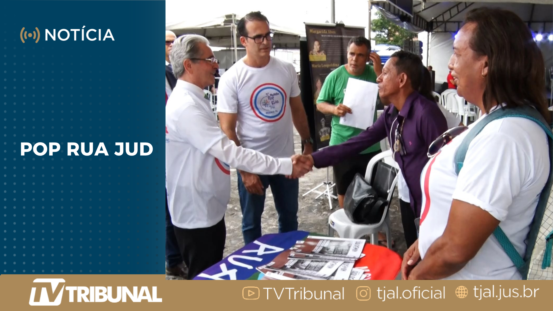 TJAL participa de mutirão para atender pessoas em situação de rua