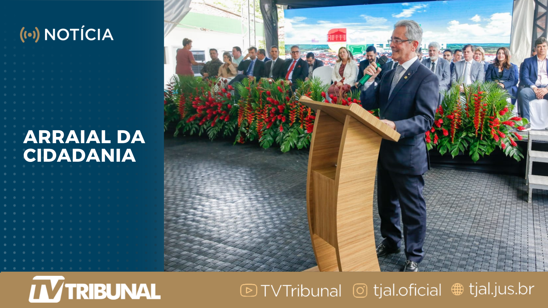 Judiciário participa do I Arraial da Justiça e Cidadania em Porto Calvo