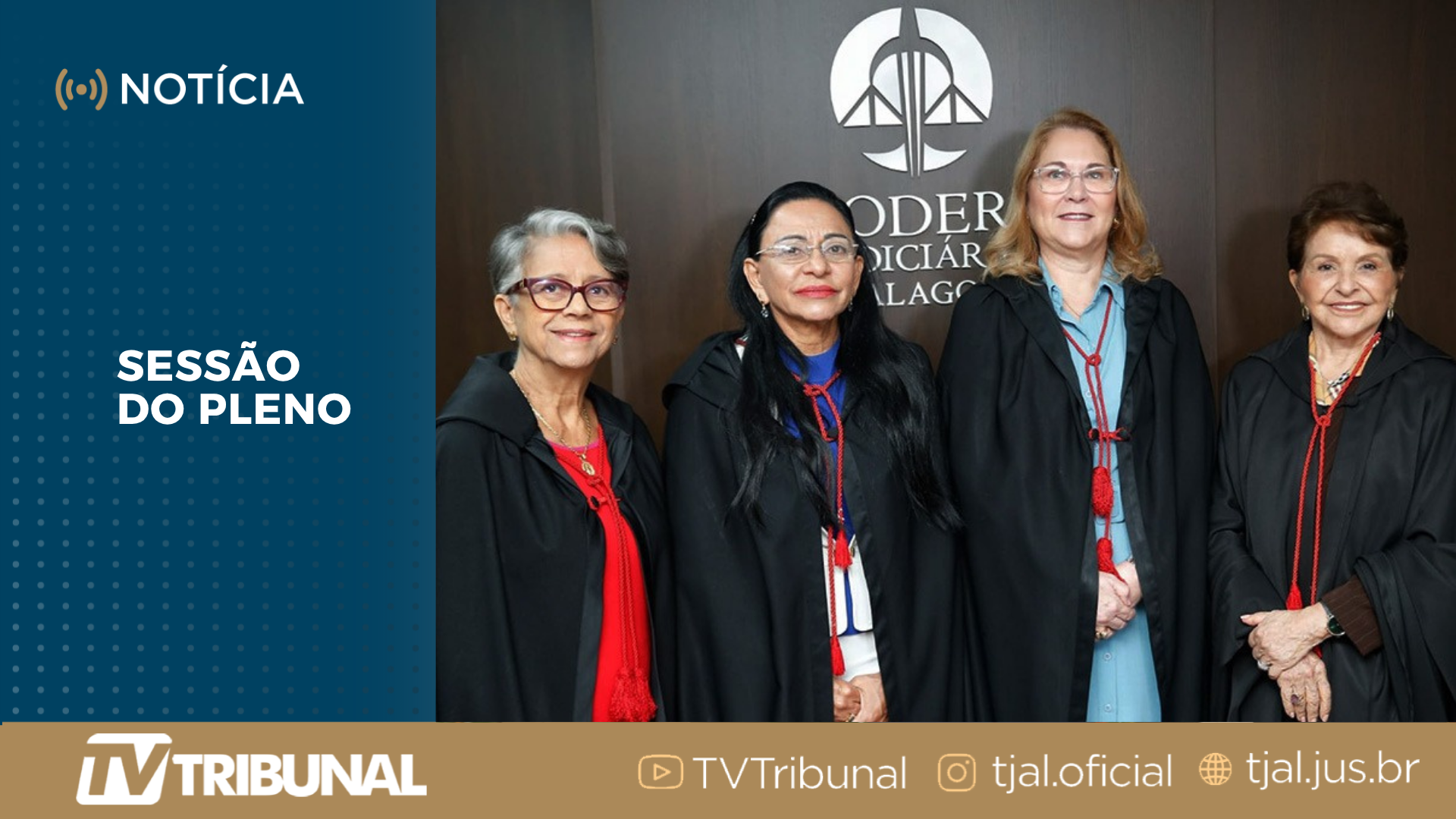 Sessão histórica do Pleno reúne quatro magistradas atuando como desembargadoras